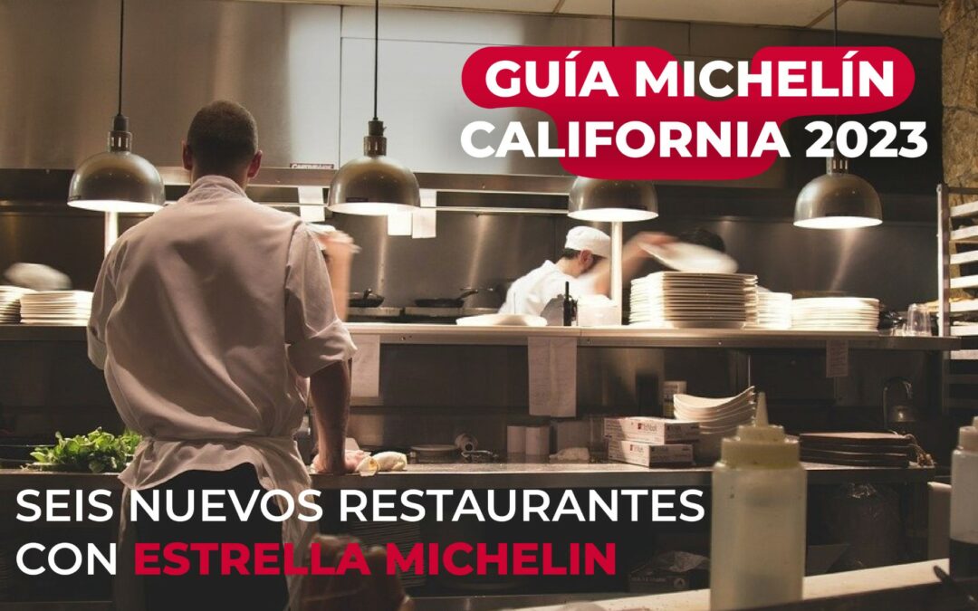 Guía michelín California 2023